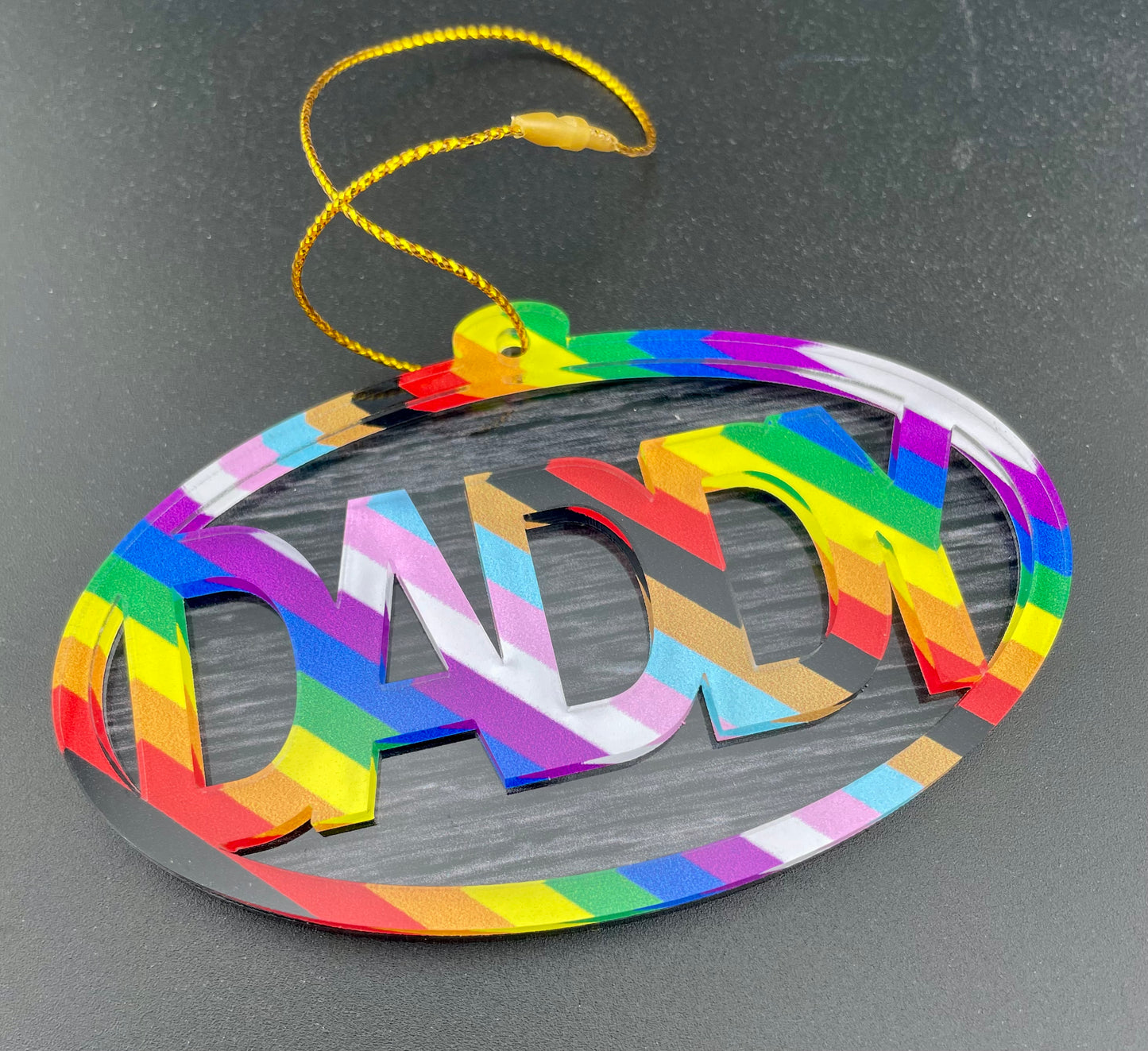 
                  
                    Be Proud - Daddy Ornament
                  
                